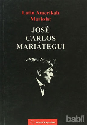 Picture of Latin Amerikalı Marksist Jose Carlos Marıateguı