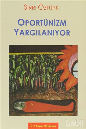 Picture of Oportünizm Yargılanıyor