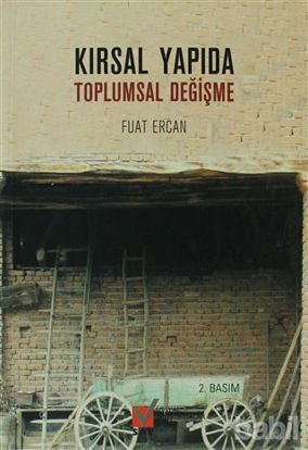 Picture of Kırsal Yapıda Toplumsal Değişme