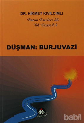 Picture of Düşman: Burjuvazi - Yol Dizisi 5b