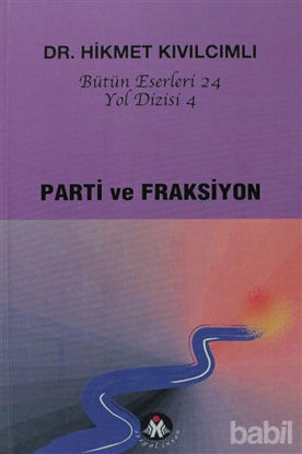 Picture of Parti ve Fraksiyon - Yol Dizisi 4