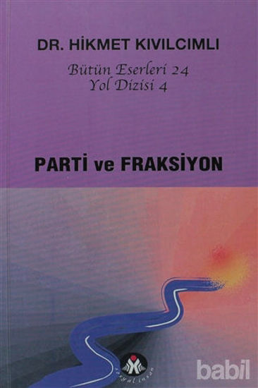 Picture of Parti ve Fraksiyon - Yol Dizisi 4