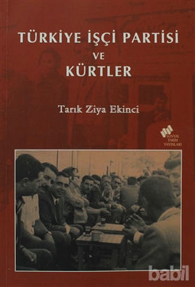 Picture of Türkiye İşçi Partisi ve Kürtler