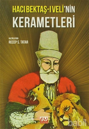 Picture of Hacı Bektaş-ı Veli’nin Kerametleri