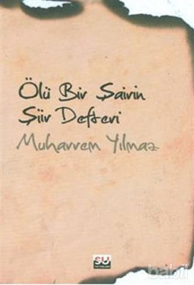 Picture of Ölü Bir Şairin Şiir Defteri