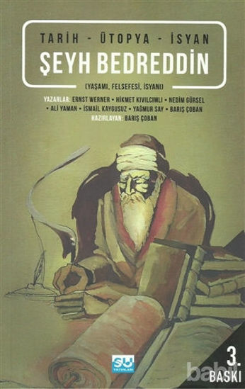 Picture of Şeyh Bedreddin Tarih - Ütopya - İsyan
