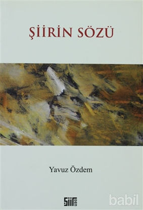 Picture of Şiirin Sözü