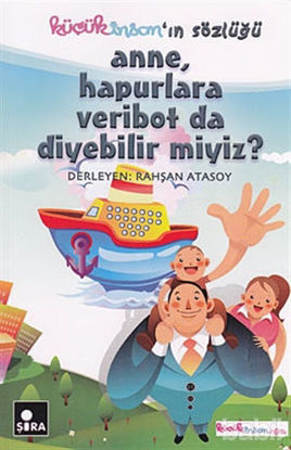 Picture of Anne, Hapurlara Veribot da Diyebilir miyiz?