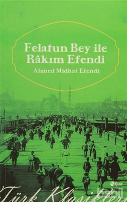 Picture of Felatun Bey ile Rakım Efendi