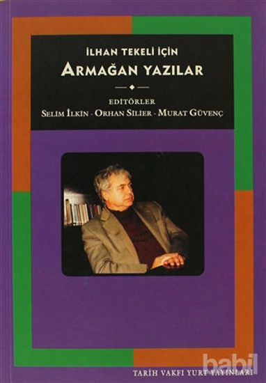 Picture of İlhan Tekeli İçin Armağan Yazılar