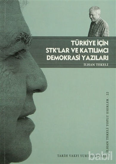 Picture of Türkiye İçin STK’lar ve Katılımcı Demokrasi Yazıları