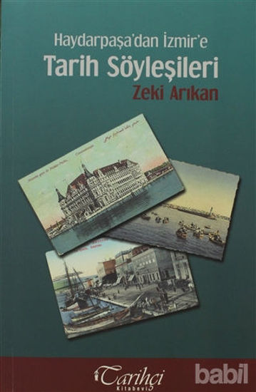 Picture of Haydarpaşa’dan İzmir’e Tarih Söyleşileri