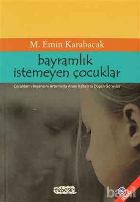Picture of Bayramlık İstemeyen Çocuklar