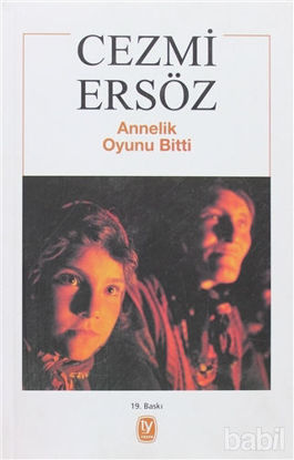 Picture of Annelik Oyunu Bitti