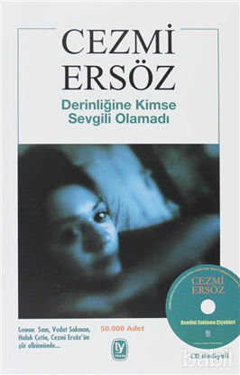 Picture of Derinliğine Kimse Sevgili Olamadı