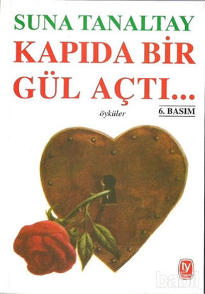 Picture of Kapıda Bir Gül Açtı...