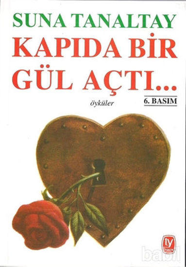 Picture of Kapıda Bir Gül Açtı...