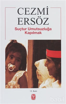 Picture of Suçtur Umutsuzluğa Kapılmak