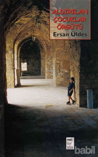 Picture of Aldırılan Çocuklar Örgütü