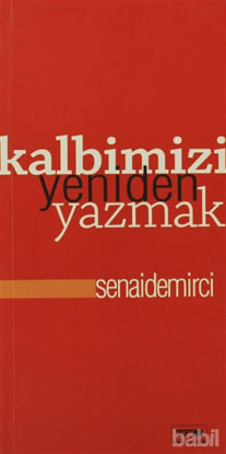 Picture of Kalbimizi Yeniden Yazmak