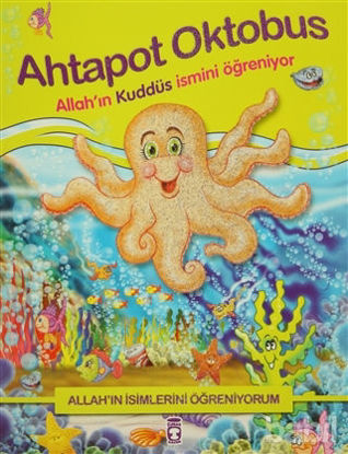 Picture of Allah'ın İsimlerini Öğreniyorum; Ahtapot Oktobus