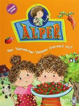 Picture of Alper - Her Yemekten Yemek Zorunda mıyım?
