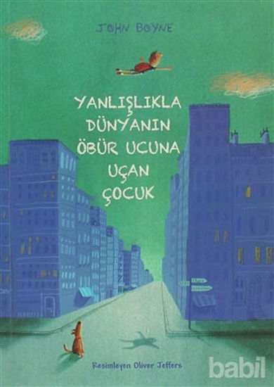 Picture of Yanlışlıkla Dünyanın Öbür Ucuna Uçan Çocuk