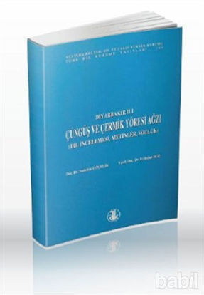 Picture of Diyarbakır İli Çüngüş ve Çermik Yöresi Ağzı