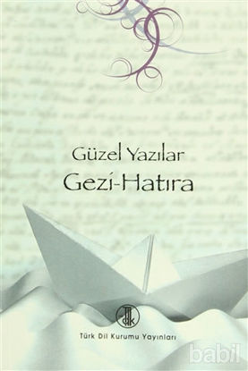 Picture of Güzel Yazılar - Gezi-Hatıra