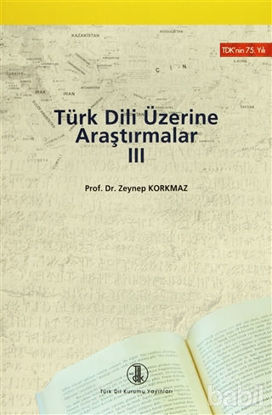 Picture of Türk Dili Üzerine Araştırmalar 3