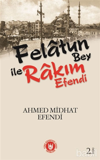 Picture of Felatun Bey ile Rakım Efendi