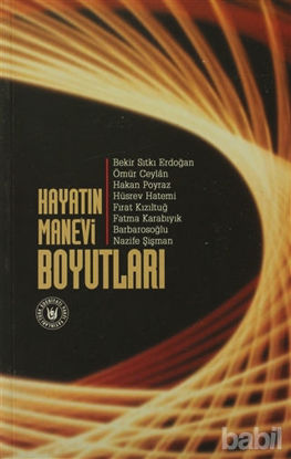 Picture of Hayatın Manevi Boyutları