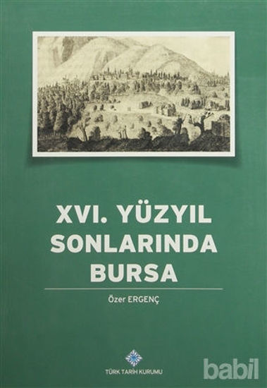 Picture of 16. Yüzyılın Sonlarında Bursa