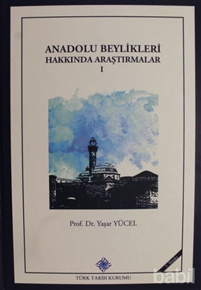 Picture of Anadolu Beylikleri Hakkında Araştırmalar 1