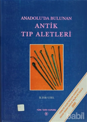 Picture of Anadolu’da Bulunan Antik Tıp Aletleri