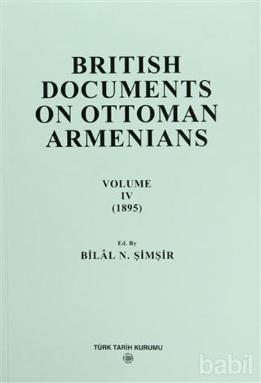 Picture of British Documents On Ottoman Armenians Volume 4
