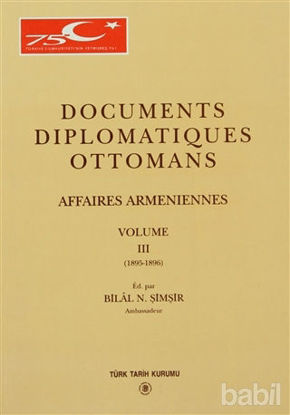 Picture of Documents Diplomatiques Ottomans Affaires Armeniennes Volume 3