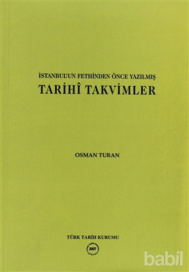 Picture of İstanbul’un Fethinden Önce Yazılmış Tarihi Takvimler