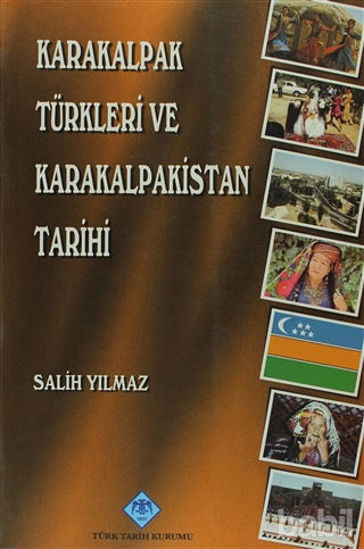 Picture of Karakalpak Türkleri ve Karakalpakistan Tarihi