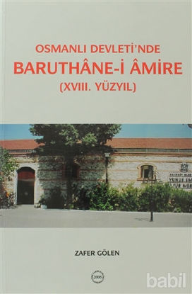 Picture of Osmanlı Devleti’nde Baruthane-i Amire