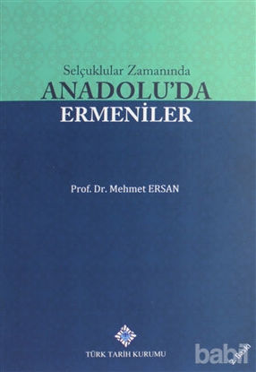 Picture of Selçuklular Zamanında Anadolu’da Ermeniler
