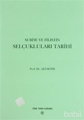 Picture of Suriye ve Filistin Selçukluları Tarihi