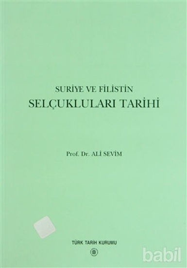 Picture of Suriye ve Filistin Selçukluları Tarihi