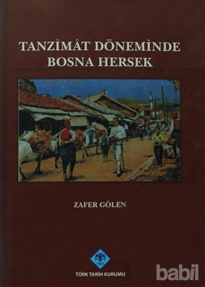 Picture of Tanzimat Döneminde Bosna Hersek