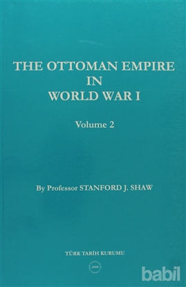 Picture of The Ottoman Empire in World War 1 Volume 2