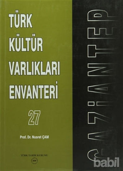 Picture of Türk Kültür Varlıkları Envanteri Gaziantep 27