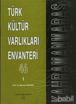 Picture of Türk Kültür Varlıkları Envanteri Kahramanmaraş - 46 (2 Cilt Takım)