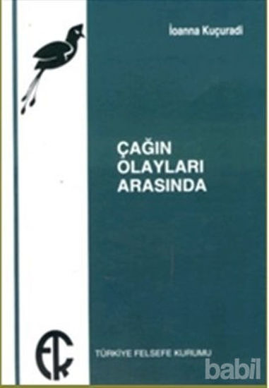 Picture of Çağın Olayları Arasında