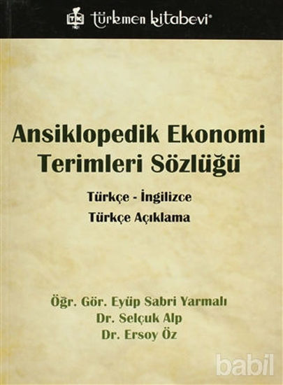 Picture of Ansiklopedik Ekonomi Terimleri Sözlüğü / Türkçe - İngilizce