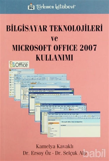 Picture of Bilgisayar Teknolojileri ve Microsoft Office 2007 Kullanımı